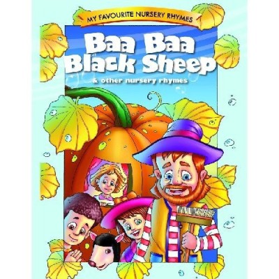 BAA BAA BLACK SHEEP - NURSERY RHYMES(English, Paperback, PEGASUS)