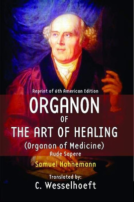 Organon of the Art of Healing(English, Paperback, Hahnemann Samuel)