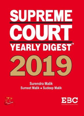 Supreme Court Yearly Digest 2019(English, Hardcover, Surendra malik, Sudeep malik, Sumeet malik)