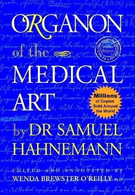 Organon of the Medical Art(English, Paperback, Samuel Hahnemann)