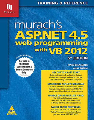 Murach's ASP.NET 4.5 Web Programming with VB 2012(English, Paperback, Delamater Mary)