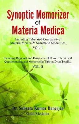 Synoptic Memorizer of Materia Medica(English, Hardcover, Kumar Banerjea Subrata Dr)