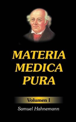 Materia Medica Pura En Espanol (Tomo I Y II)(Spanish, Hardcover, Hahnemann Samuel)