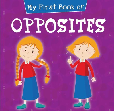 Opposites(English, Board book, Pegasus)