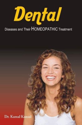 Dental Disease and their Homeopathic Treatment(English, Paperback, Kamal Kansal)