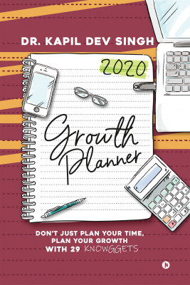 Growth Planner(English, Hardcover, Dr. Kapil Dev Singh)