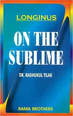 On The Sublime - Longinus PB(Paperback, Raghukul Tilak)