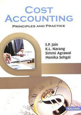 Cost Accounting Principles & Practice(Paperback, Simmi Agrawal, Sp Jain Kl Narang)
