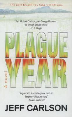 Plague Year(English, Paperback, Carlson Jeff)