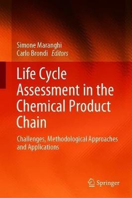 Life Cycle Assessment in the Chemical Product Chain(English, Hardcover, unknown)