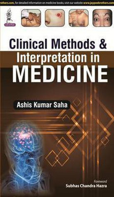 Clinical Methods & Interpretation in Medicine(English, Paperback, Saha Ashis Kumar)