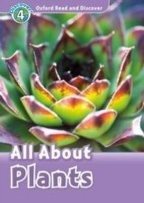 Oxford Read and Discover: Level 4: All About Plants(English, Paperback, unknown)