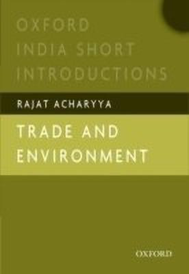 Trade and Environment(English, Paperback, Acharyya Rajat)