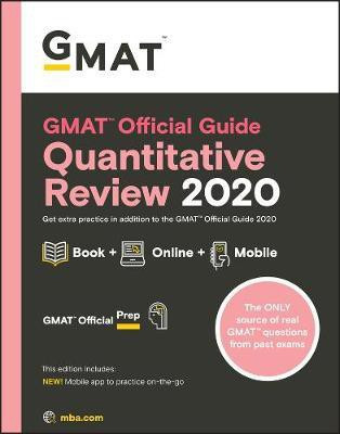 GMAT Official Guide Quantitative Review 2020 Book + Online - Get Extra Practice in Addition to the GMAT Official Guide 2020(English, Paperback, unknown) GMAT Official Guide Quantitative Review 2020 Book + Online - Get Extra Practice in Addition to the GMAT Official Guide 2020(English, Paperback, unknown)