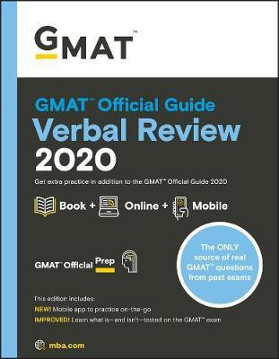 GMAT Official Guide Verbal Review 2020 Book + Online - Get Extra Practice in Addition to the GMAT Official Guide 2020(English, Paperback, unknown) GMAT Official Guide Verbal Review 2020 Book + Online - Get Extra Practice in Addition to the GMAT Official Guide 2020(English, Paperback, unknown)