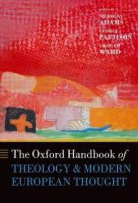 The Oxford Handbook of Theology and Modern European Thought(English, Hardcover, unknown)