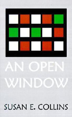 An Open Window(English, Paperback, Collins Susan E.)