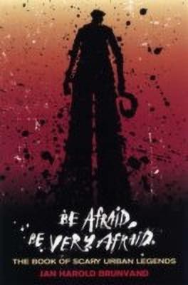 Be Afraid, Be Very Afraid(English, Paperback, unknown)