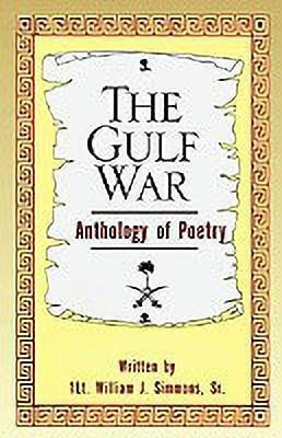 The Gulf War Anthology of Poetry(English, Paperback, Simmons William Jerome)