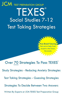 TEXES Social Studies 7-12 - Test Taking Strategies(English, Paperback, Test Preparation Group Jcm-Texes)