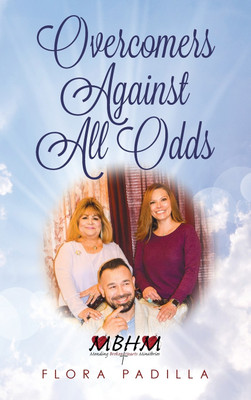 Overcomers Against All Odds(English, Hardcover, Padilla Flora)