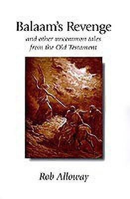 Balaam's Revenge(English, Paperback, Alloway Rob)