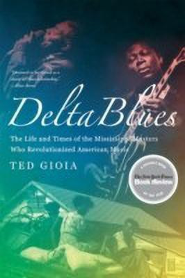 Delta Blues(English, Paperback, Gioia Ted)