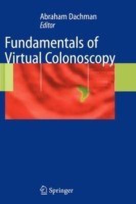 Fundamentals of Virtual Colonoscopy(English, Paperback, unknown)