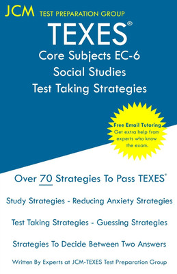 TEXES Core Subjects EC-6 Social Studies - Test Taking Strategies(English, Paperback, Test Preparation Group Jcm-Texes)