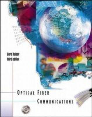 MP Optical Fiber Communications with CD-ROM(English, Mixed media product, Keiser Gerd)