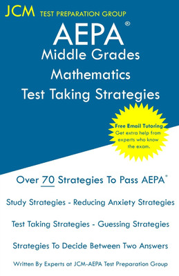 AEPA Middle Grades Mathematics - Test Taking Strategies(English, Paperback, Test Preparation Group Jcm-Aepa)