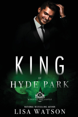 King of Hyde Park(English, Paperback, Dodson Lisa)