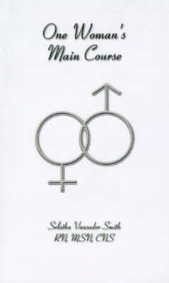 One Woman's Main Course(English, Paperback, Smith Selatha Vansador)