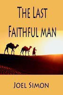 The Last Faithful Man(English, Paperback, Simon Joel)