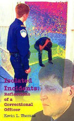 Isolated Incidents(English, Paperback, Thomas Kevin L.)