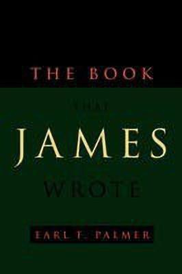 The Book That James Wrote(English, Paperback, Palmer Earl F.)