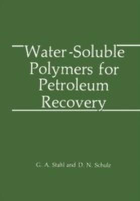 Water-Soluble Polymers for Petroleum Recovery(English, Paperback, Stahl G.A.)