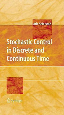 Stochastic Control in Discrete and Continuous Time(English, Hardcover, Seierstad Atle)
