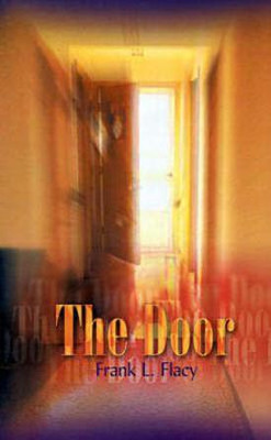 The Door(English, Paperback, Flacy Frank L.)