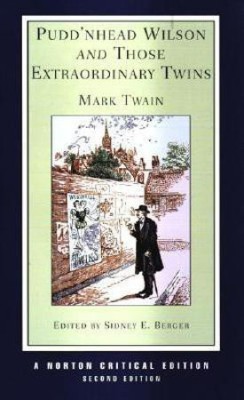 Pudd'nhead Wilson and Those Extraordinary Twins(English, Paperback, Twain Mark)