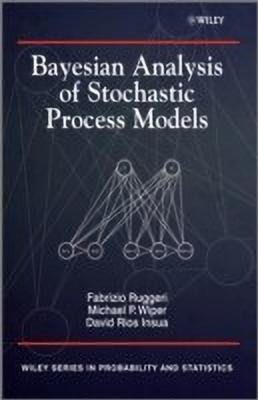 Bayesian Analysis of Stochastic Process Models(English, Hardcover, Insua David)