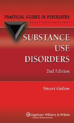 Substance Use Disorders(English, Paperback, Gitlow Stuart)