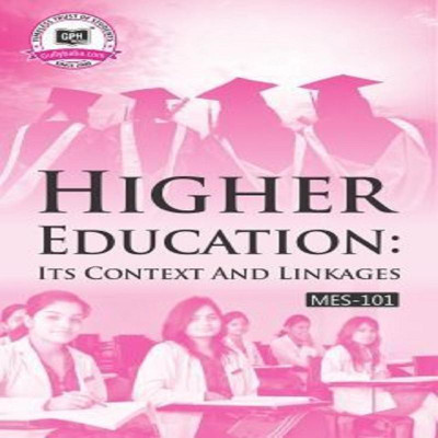 MES101 Higher Education: Its Context And Linkages (IGNOU Help Book For MES-101 Higher Education: Its Context And Linkages In English Medium) (Paperback, GPH Panel Of Experts)(Paperback, GPH Panel of Experts)