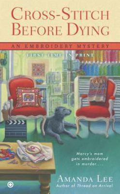Cross-Stitch Before Dying(English, Paperback, Lee Amanda)