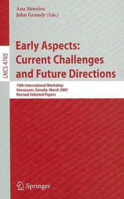 Early Aspects: Current Challenges and Future Directions(English, Paperback, unknown)