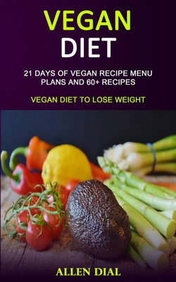 Vegan Diet(English, Paperback, Dial Allen)