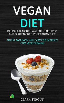 Vegan Diet(English, Paperback, Strout Clark)