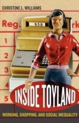 Inside Toyland(English, Paperback, Williams Christine L.)