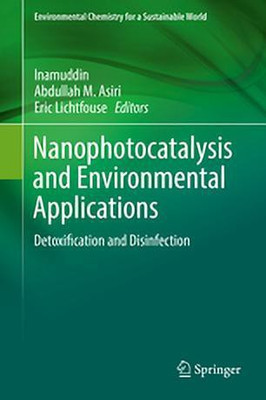Nanophotocatalysis and Environmental Applications(English, Hardcover, unknown)