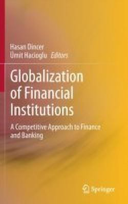 Globalization of Financial Institutions(English, Hardcover, unknown)